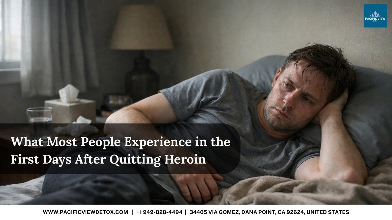 What Most People Experience in the First Days After Quitting Heroin